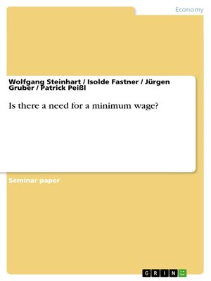 cover image of Is there a need for a minimum wage?